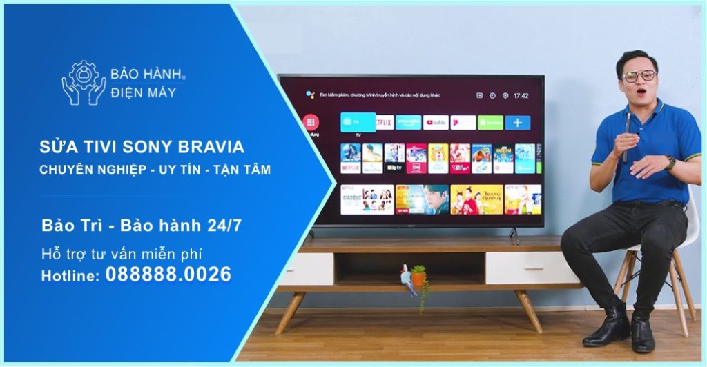 Dịch Vụ Sửa Chữa & Bảo Hành Tivi Sony BRAVIA Tại TP.HCM 1 sua tivi sony bravia